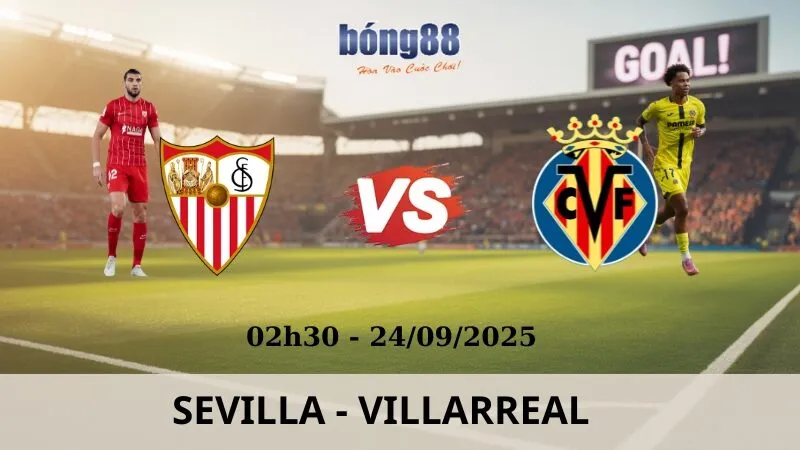 Soi Kèo Bóng Đá - Sevilla vs Villarreal